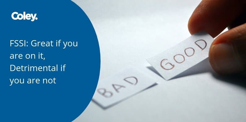 Is-FSSI-good-or bad FSSI: Great if you are on it, Detrimental if you are not